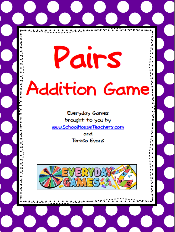 Pairs Addition Game - SchoolhouseTeachers.com