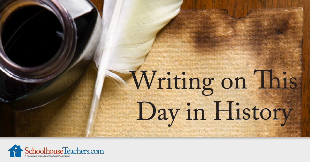 Writing on This Day in History - Schoolhouse Teachers