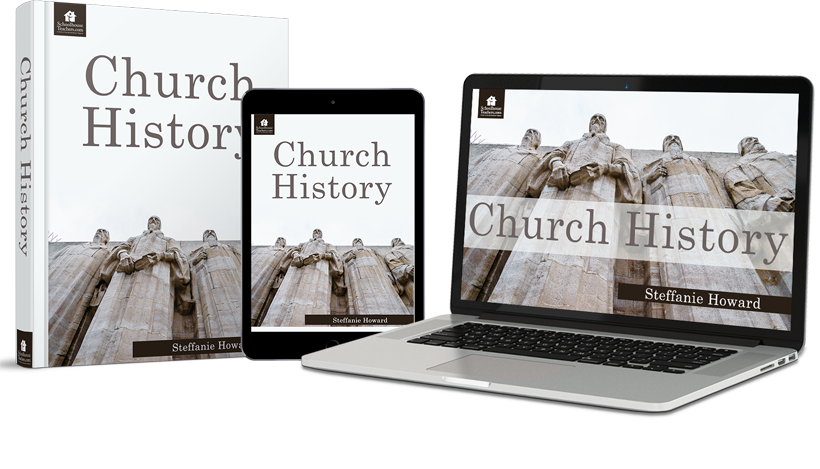 Homeschool History Church History