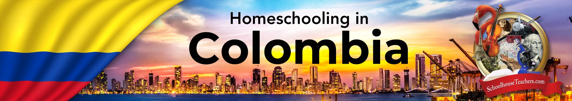 Homeschooling in Colombia – Christian curriculum and family support from SchoolhouseTeachers.com