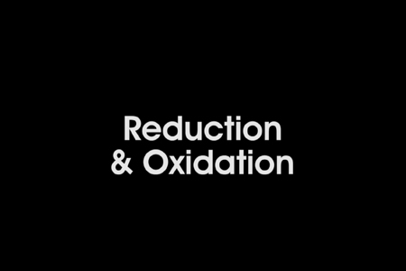 Advanced Chemistry: Reduction and Oxidation