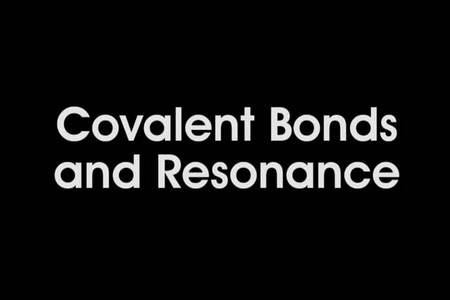 Advanced Chemistry: Covalent Bonds and Resonance
