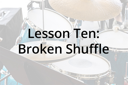 Beginner Drum Lessons: Lesson Ten