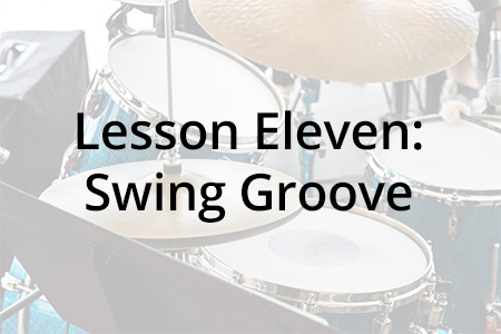 Beginner Drum Lessons: Lesson Eleven