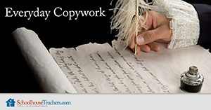 Homeschool Language Arts Everyday Copywork
