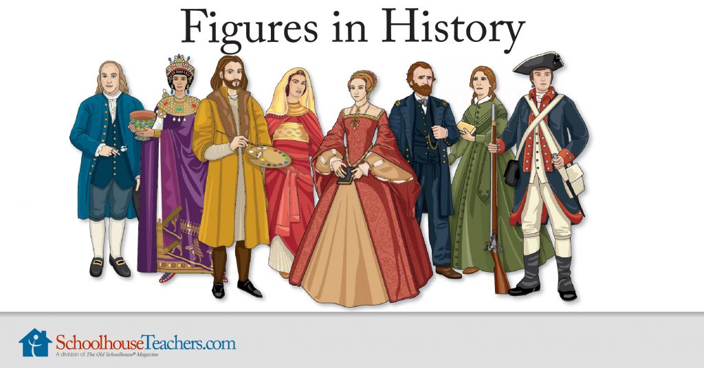 figures-in-history-homeschool-history-course-schoolhouseteachers