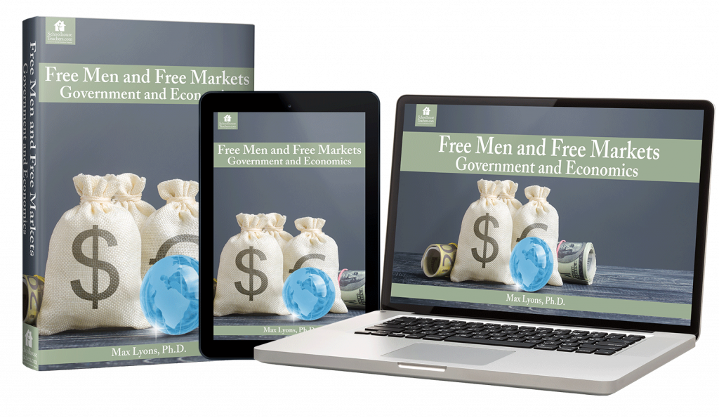 free men and free markets government and economics