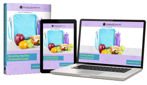 Growing Healthy in Second Grade Homeschool Health and Fitness