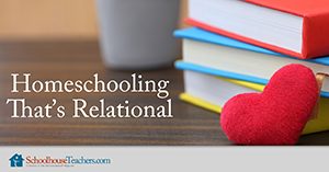 homeschooling that's relational