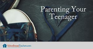 parenting your teenager
